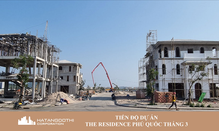 Tiến độ xây dựng dự án The Residence Phú Quốc - tháng 3 năm 2021